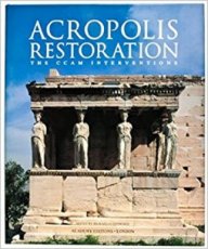 Acropolis Restoration Acropolis Restoration