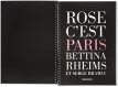 Bettina Rheims/Serge Bramly. Rose - c’est Paris, Art Edition No. 1–100 ‘Rose’ Edition of 100