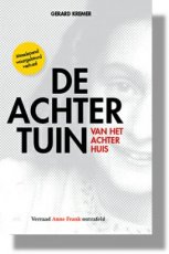De achtertuin van het Achterhuis