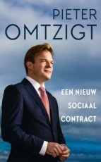 Een nieuw sociaal contract  Omtzig, Pieter Een nieuw sociaal contract  Omtzig, Pieter