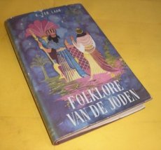 FOLKLORE VAN DE JODEN1949 - ‘Folklore van de Joden’, Amsterdam, 1949.