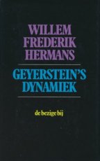 Geyerstein's dynamiek Willem Frederik Hermans Geyerstein's dynamiek Willem Frederik Hermans