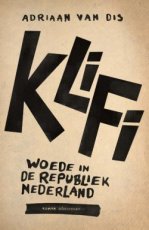 KliFi, Woede in de republiek Nederland KliFi,  Woede in de republiek Nederland