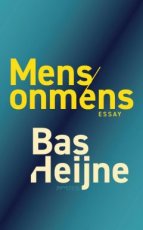 Mens/onmens  Bas Heijne Mens/onmens  Bas Heijne